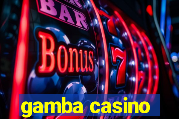 gamba casino