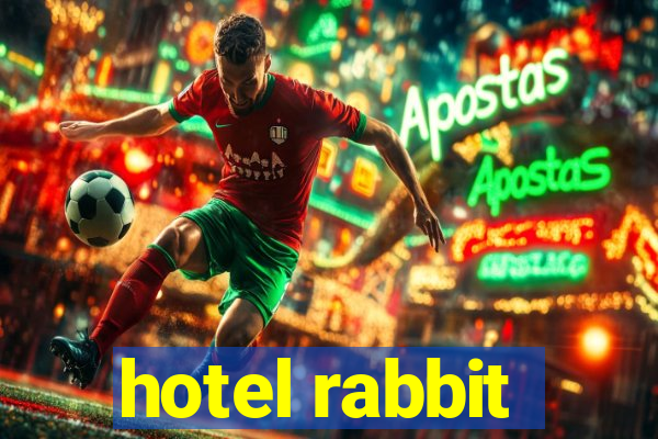 hotel rabbit