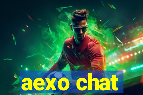 aexo chat