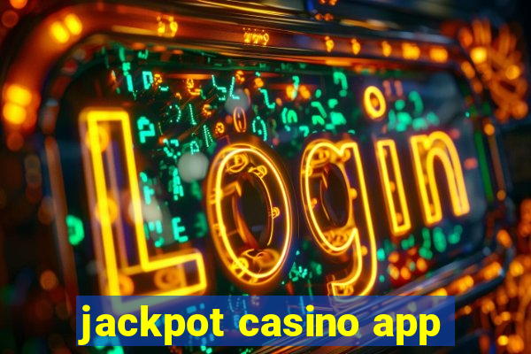 jackpot casino app