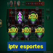 iptv esportes