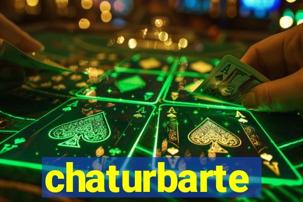 chaturbarte