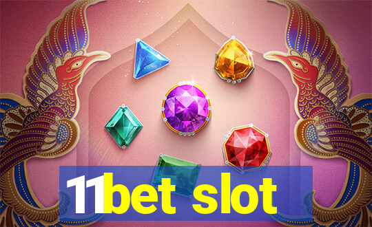 11bet slot