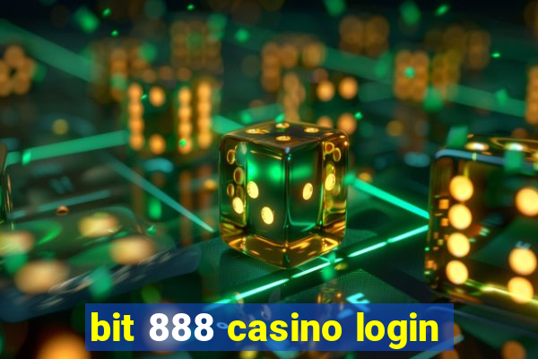 bit 888 casino login