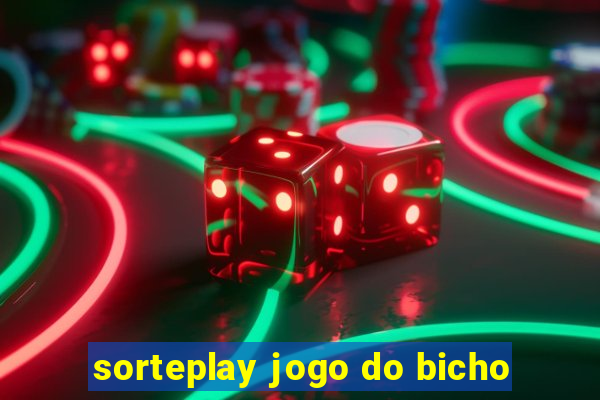 sorteplay jogo do bicho