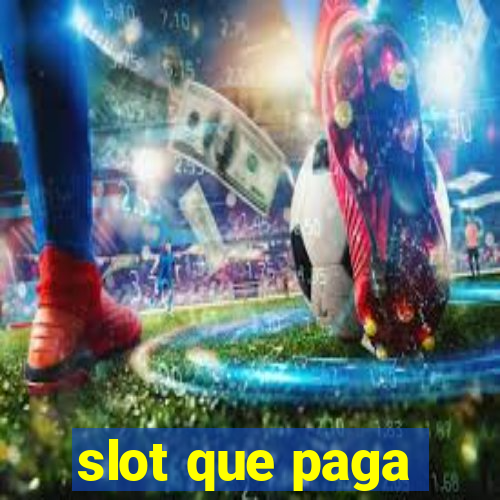 slot que paga