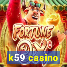 k59 casino