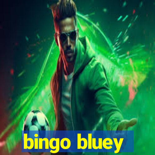 bingo bluey