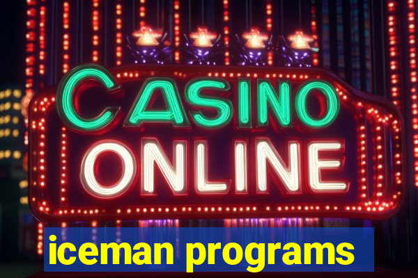 iceman programs