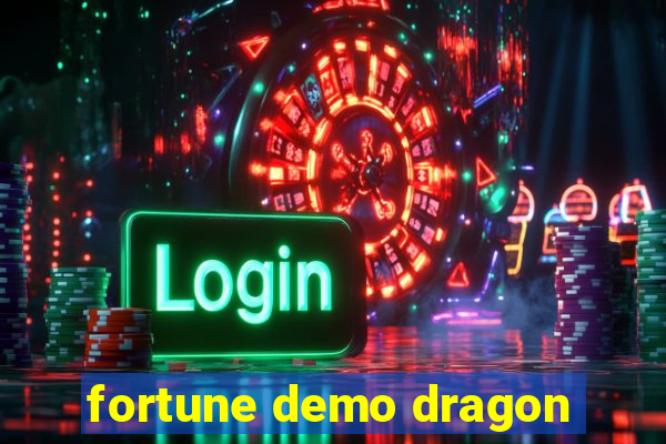 fortune demo dragon