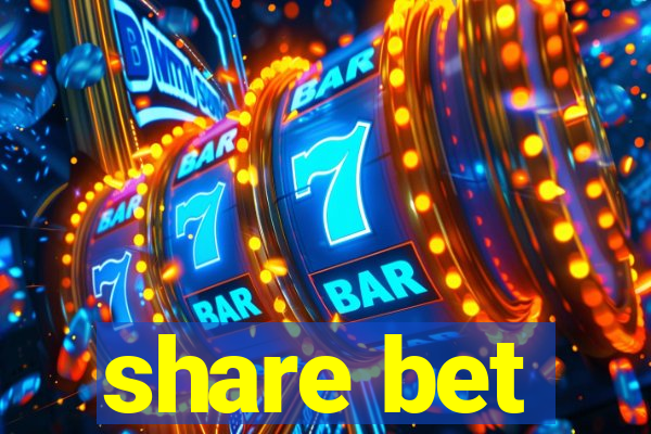 share bet