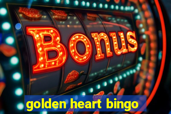 golden heart bingo