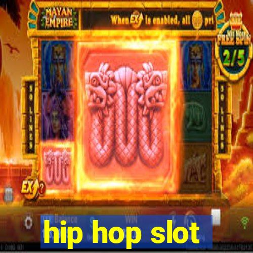 hip hop slot