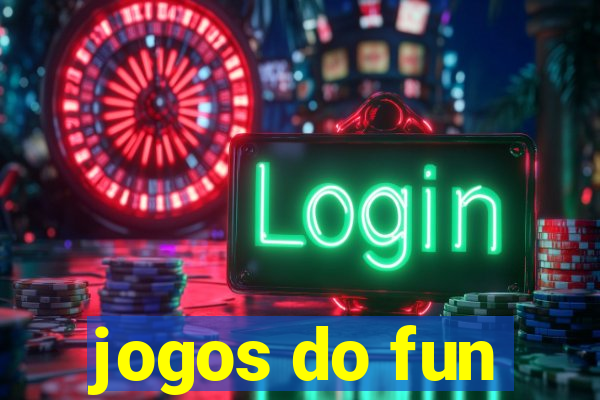 jogos do fun