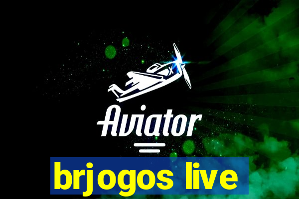 brjogos live