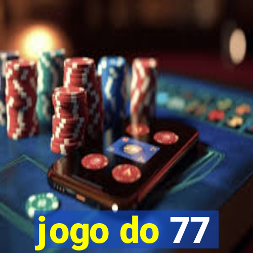 jogo do 77