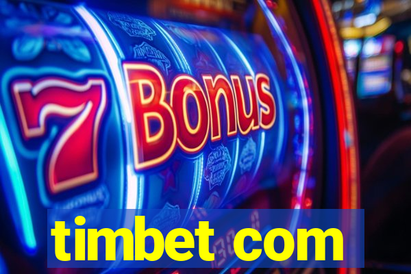 timbet com