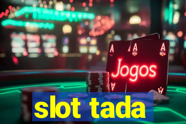 slot tada