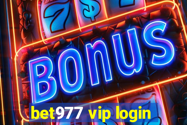 bet977 vip login