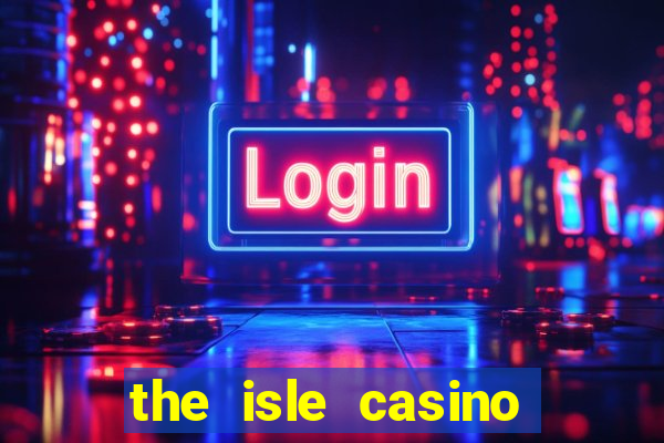 the isle casino black hawk