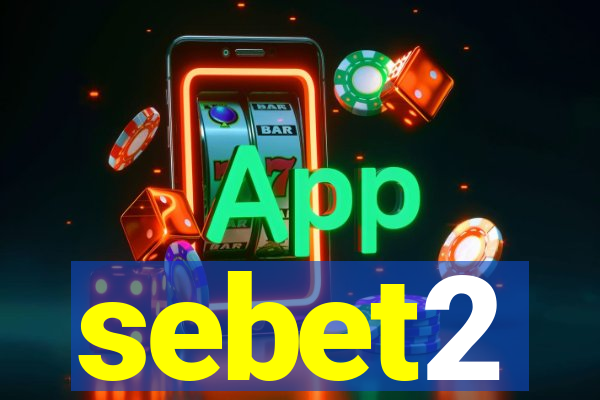 sebet2