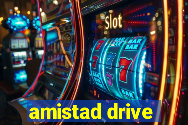 amistad drive