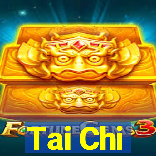 Tai Chi