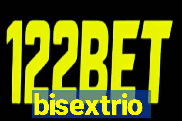 bisextrio