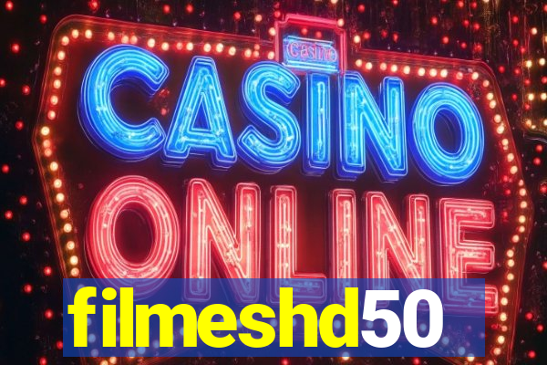 filmeshd50