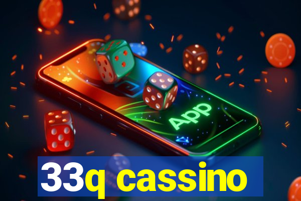 33q cassino