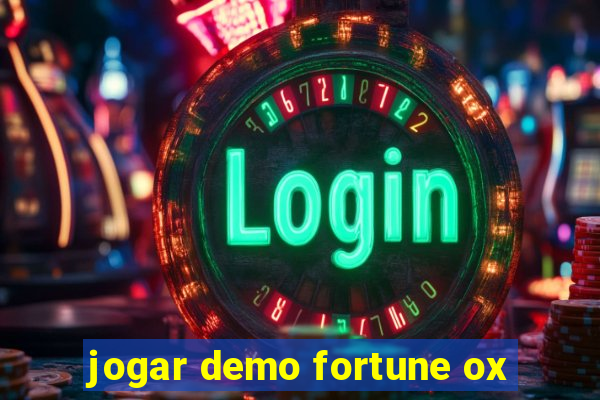 jogar demo fortune ox