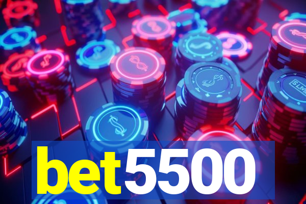 bet5500