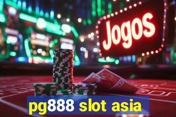 pg888 slot asia