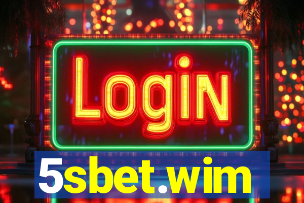 5sbet.wim