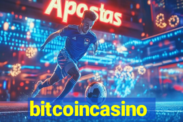 bitcoincasino