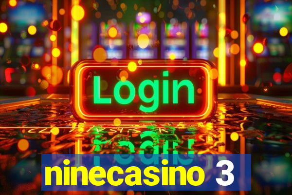 ninecasino 3