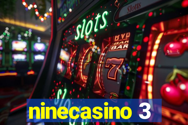 ninecasino 3