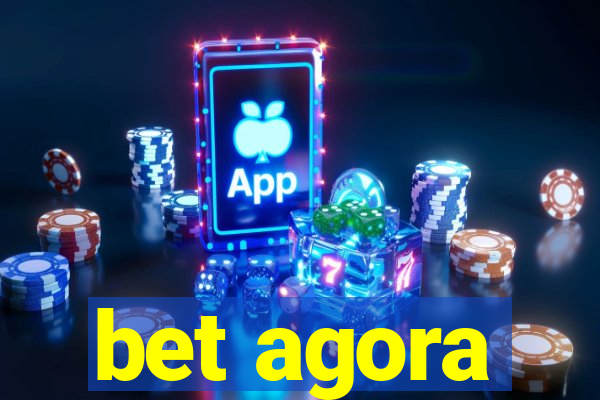 bet agora