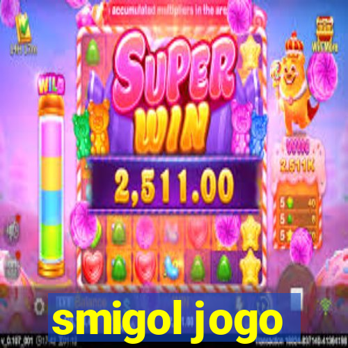 smigol jogo