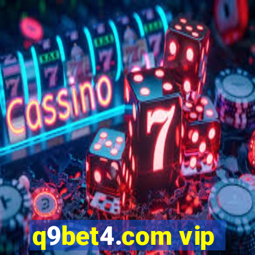 q9bet4.com vip