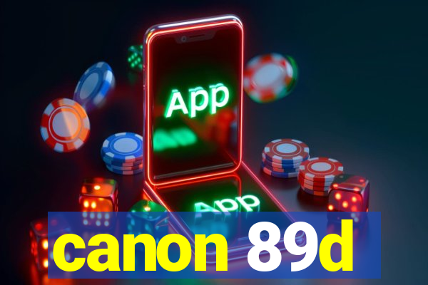 canon 89d