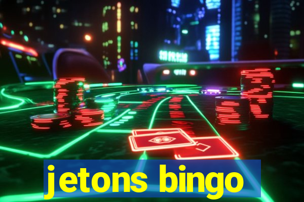 jetons bingo