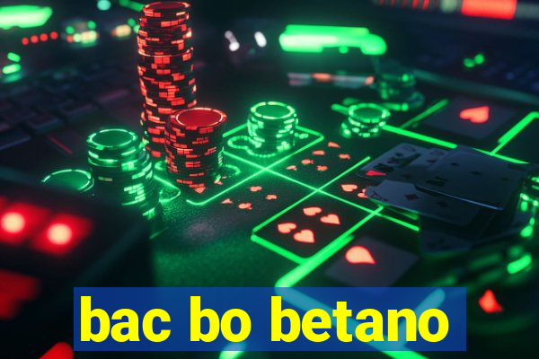 bac bo betano