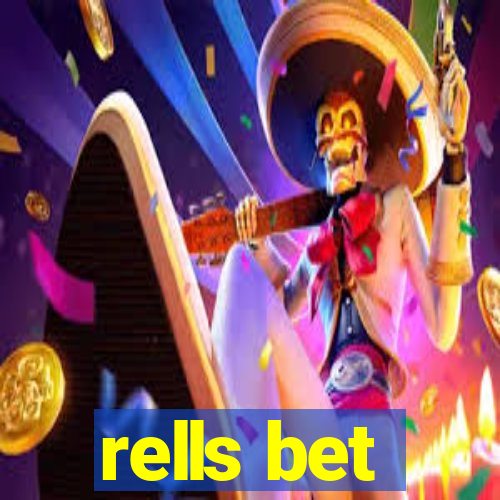 rells bet