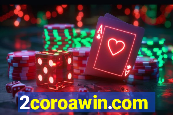 2coroawin.com