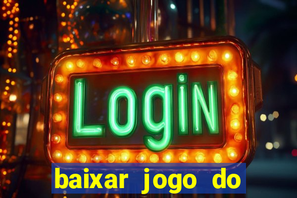 baixar jogo do tigre original