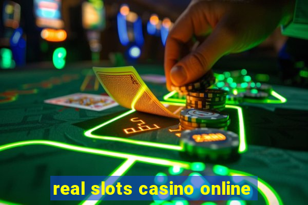 real slots casino online