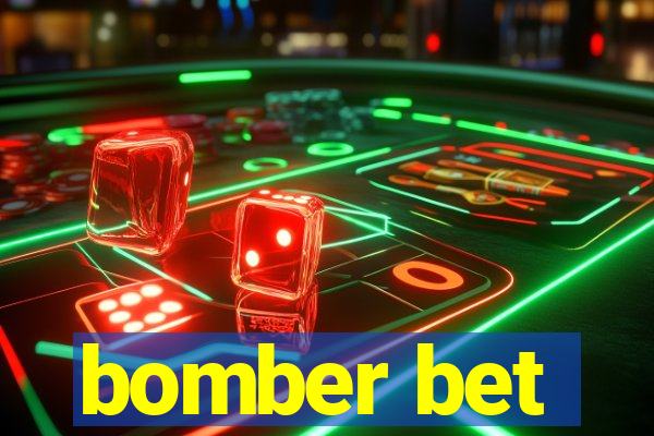 bomber bet