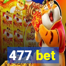 477 bet