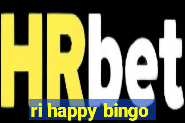 ri happy bingo